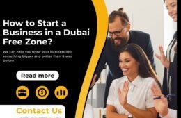 How to Start a Business in a Dubai Free Zone?